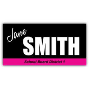 Jane Smith Political Sign - Magnetic Sign