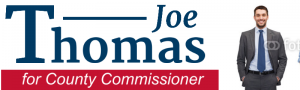 Joe Thomas - County Commissioner