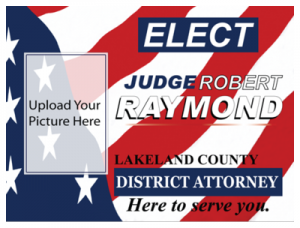 Political Custom Sign 4 - Yard Sign