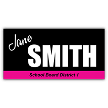 Jane Smith Political Sign - Magnetic Sign
